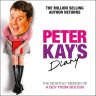Peter Kay's Diary : The Monthly Memoir of a Boy from Bolton